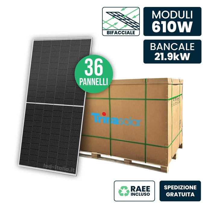 Bancale 22kW con 36 Pannelli Solari Fotovoltaici Moduli 610W Bifacciali Trina Solar Vertex N Monocristallini N-Type i-TOPCon Sil